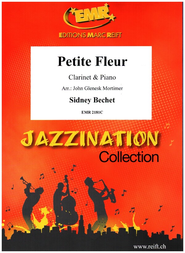 Petite fleur&nbsp;&nbsp;for clarinet and piano&nbsp;&nbsp;