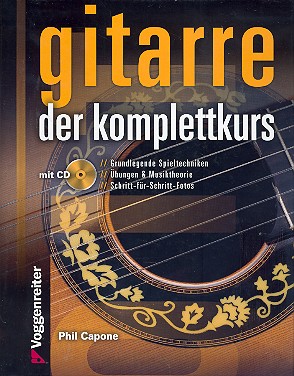 Gitarre - Der Komplettkurs (+CD)  für Gitarre/Tabulatur  