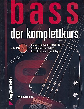 Bass - Der Komplettkurs (+CD):  für Bassgitarre/Tabulatur  