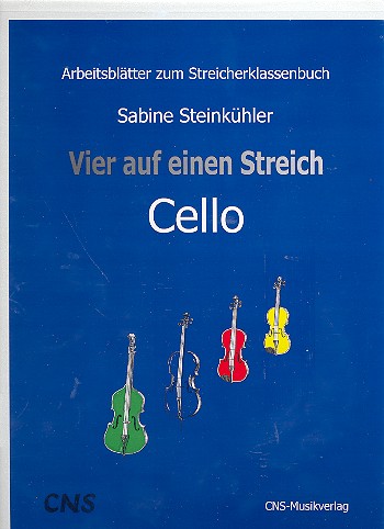 Vier auf einen Streich  Arbeitsblätter Violoncello  