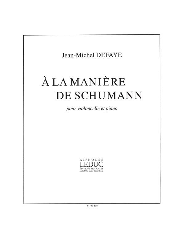 À la manière de Schumann pour&nbsp;&nbsp;violoncelle et piano&nbsp;&nbsp;