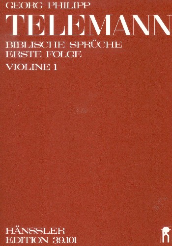 Biblische Sprüche Band 1 für gem Chor&nbsp;&nbsp;und Orgel (Instrumente ad lib)&nbsp;&nbsp;Violine 1