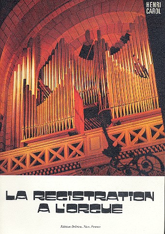 La registration à l'orgue    