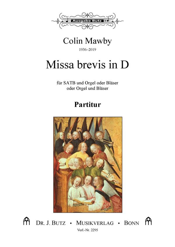 Missa brevis D-Dur&nbsp;&nbsp;für gem Chor und Orgel (Bläser ad lib)&nbsp;&nbsp;Partitur