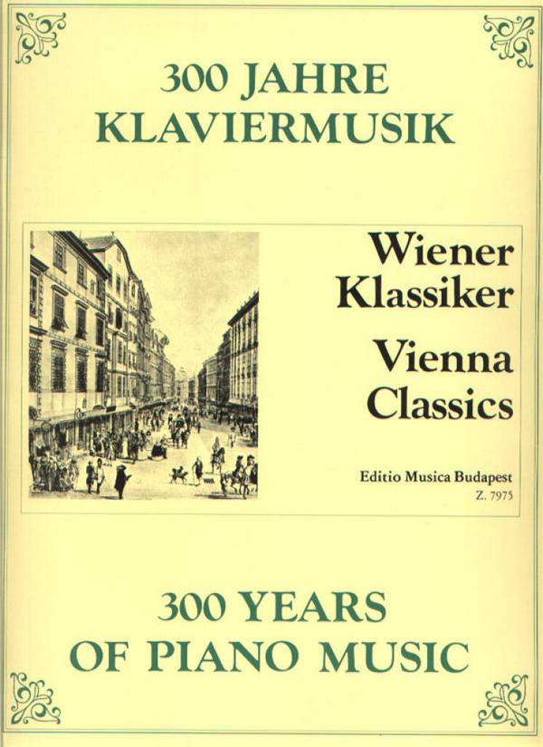 300 Jahre Klaviermusik Wiener Klassik    