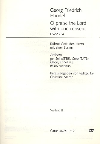 O praise the Lord with one Consent for mixed&nbsp;&nbsp;chorus, hautbois, 2 violins and bc&nbsp;&nbsp;VL2