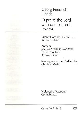 O praise the Lort with one Consent for mixed&nbsp;&nbsp;chorus, hautbois, 2 violins and bc&nbsp;&nbsp;Bc