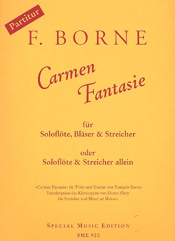 Carmen-Fantasie  für Flöte und Streicher (Bläser ad lib)  Partitur