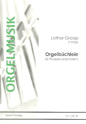 Orgelbüchlein für Passion und Ostern&nbsp;&nbsp;für Orgel&nbsp;&nbsp;