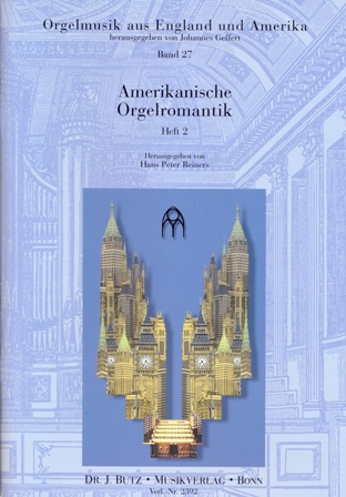 Amerikanische Orgelromantik Band 2&nbsp;&nbsp;für Orgel&nbsp;&nbsp;