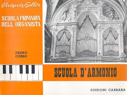 Scuola primaria dell'organista vol.1&nbsp;&nbsp;scuola d'armonio&nbsp;&nbsp;