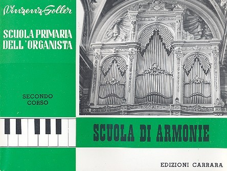 Scuola primaria dell'organista vol.2&nbsp;&nbsp;Scuola di armonie&nbsp;&nbsp;