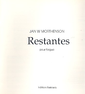 Restantes&nbsp;&nbsp;pour orgue&nbsp;&nbsp;