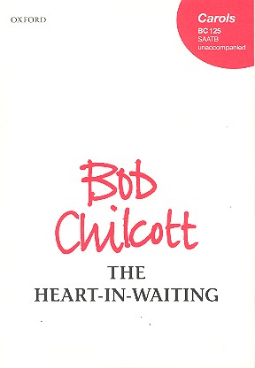 The Heart-in-Waiting for mixed chorus&nbsp;&nbsp;(SAATB) a cappella&nbsp;&nbsp;score