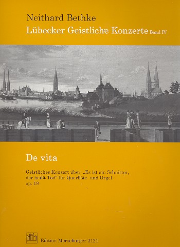 De vita op.18 für Flöte und Orgel    