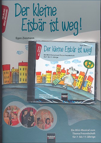 Der kleine Eisbär ist weg      Paket Buch und CD
