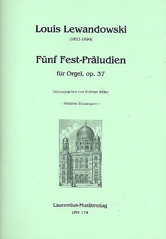 5 Fest-Präludien op.37  für Orgel  