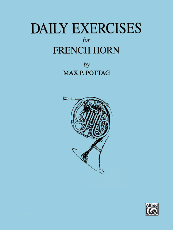 Daily Exercises for french horn&nbsp;&nbsp;&nbsp;&nbsp;