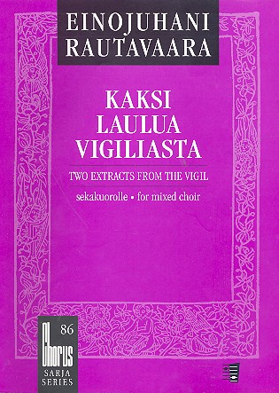 Kaksi laulua Vigiliasta for mixed chorus  a cappella  score (fin/en)