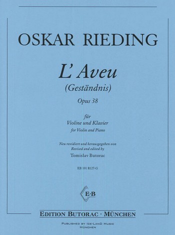 L'Aveu op.38&nbsp;&nbsp;für Violine und Klavier&nbsp;&nbsp;