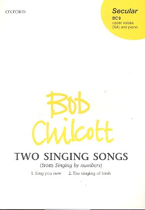 2 singing Songs for female chorus and piano  score  