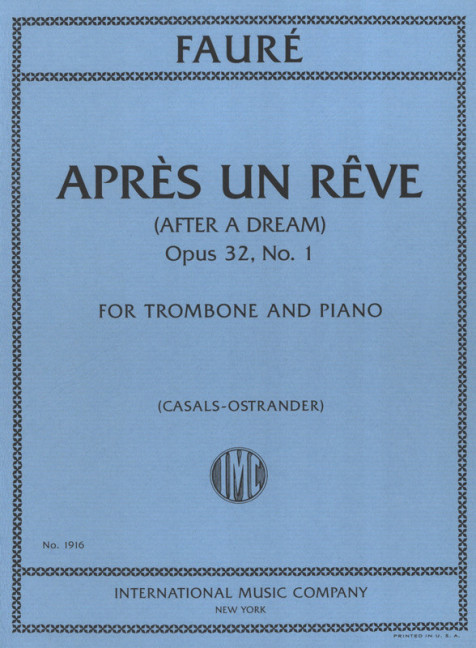 Après un reve op.32,1&nbsp;&nbsp;for trombone and piano&nbsp;&nbsp;