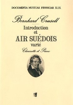 Introduction et air suédois varié op.12  pour clarinette et piano  