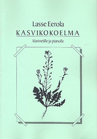 Kasvikokoelma for clarinet and piano    