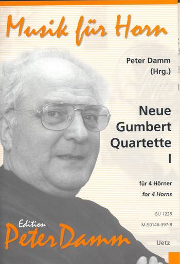 Neue Gumbert Quartette Band 1&nbsp;&nbsp;für 4 Hörner&nbsp;&nbsp;Partitur und Stimmen