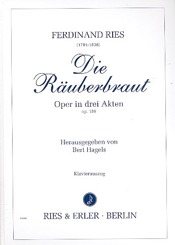Die Räuberbraut op.156  Oper in 3 Akten  Klavierauszug
