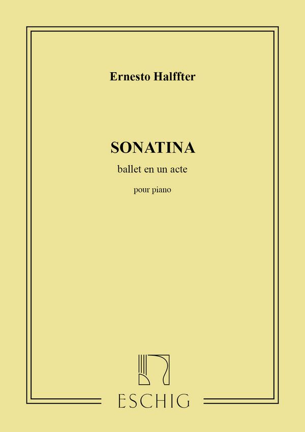 Sonatina - ballet en un acte&nbsp;&nbsp;réduction de piano&nbsp;&nbsp;