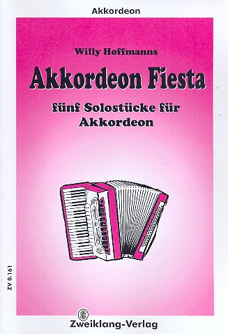 Akkordeon Fiesta (+CD)  5 Solostücke für Akkordeon  