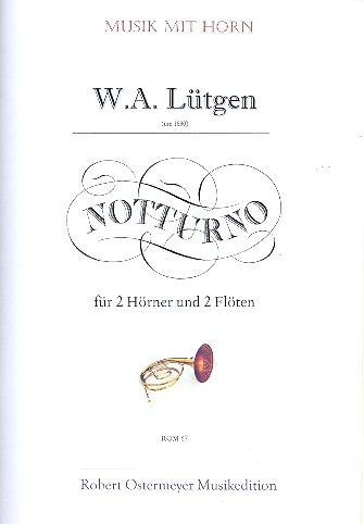 Notturno für 2 Hörner und 2 Flöten  Partitur und Stimmen  