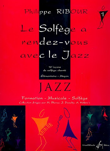 Le solfège a rendez-vous avec le jazz vol.1&nbsp;&nbsp;pour voix et piano&nbsp;&nbsp;