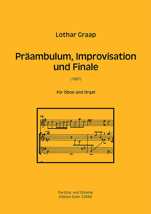 Präambulum, Improvisation und Finale&nbsp;&nbsp;für Oboe und Orgel&nbsp;&nbsp;
