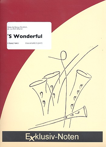 'S Wonderful  für 8 Saxophone  Partitur und Stimmen