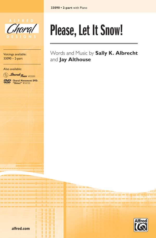 Please let it snow for female chorus&nbsp;&nbsp;and piano&nbsp;&nbsp;