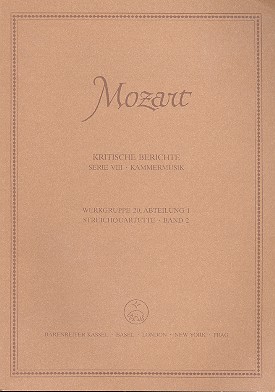 Kritischer Bericht zu Streichquartette Band 2  Serie VIII Werkgruppe 20  