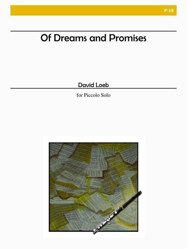 Of Dreams and Promises  for piccolo  