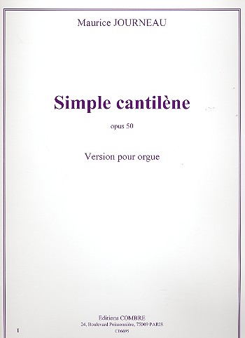 Simple Cantilene op.50  pour orgue  