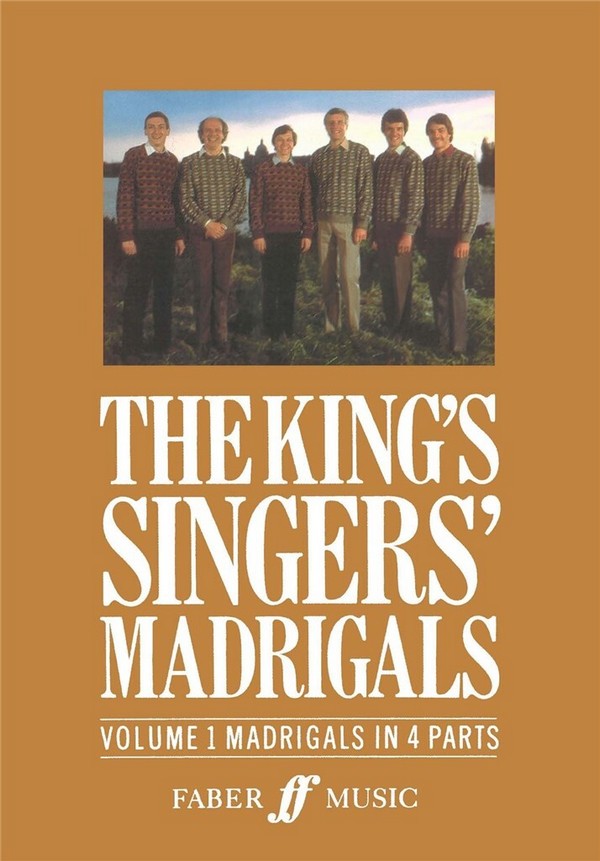 The King Singer's Madrigals vol.1&nbsp;&nbsp;for mixed chorus a cappella&nbsp;&nbsp;score