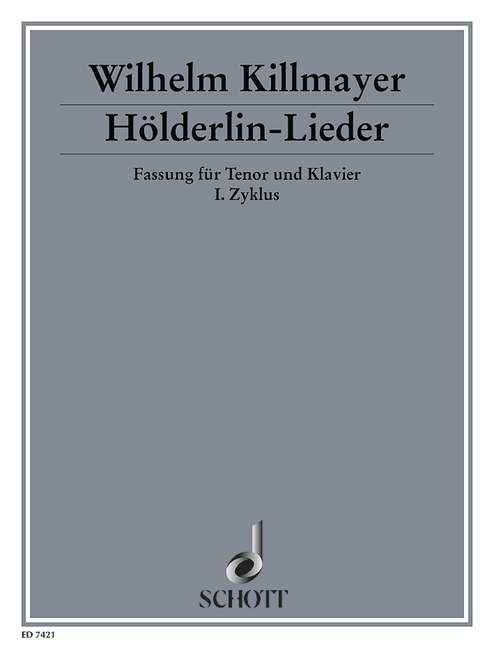 Hölderlin-Lieder&nbsp;&nbsp;für Tenor und Klavier oder Orchester&nbsp;&nbsp;Klavierauszug