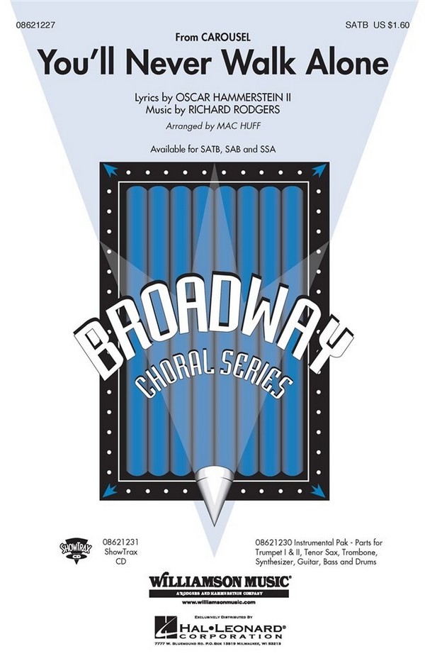 You'll never walk alone for mixed chorus&nbsp;&nbsp;(SATB) and instruments&nbsp;&nbsp;vocal score