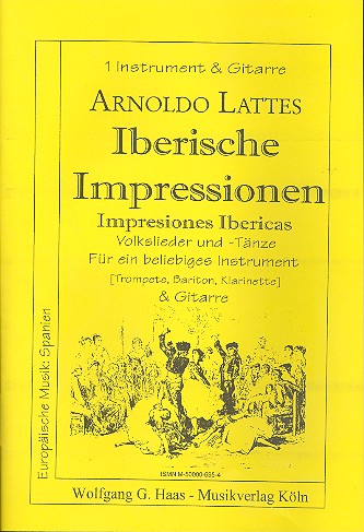 Iberische Impressionen für&nbsp;&nbsp;Melodieinstrument und Gitarre&nbsp;&nbsp;Partitur und Stimme