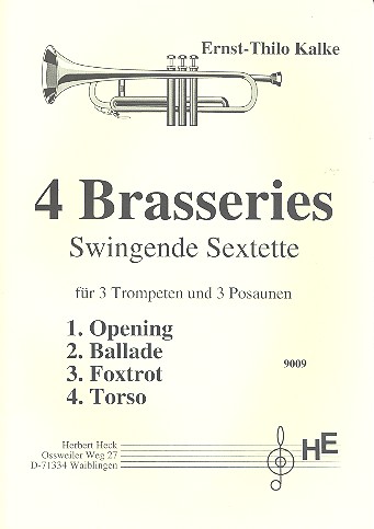 4 Brasseries  für 3 Trompeten und 3 Posaunen  Partitur und Stimmen