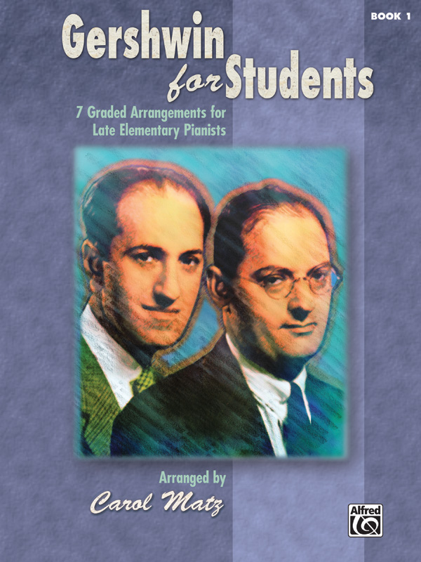 Gershwin for Students vol.1 for piano  (late elementary)  