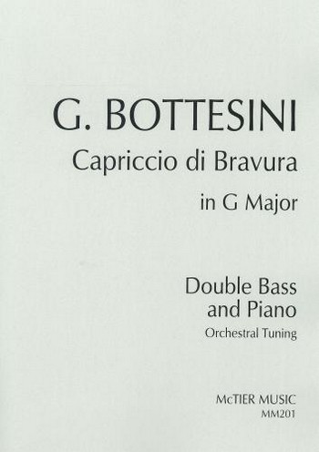 Capriccio di Bravura in G Major  for double bass (orchestral tuning) and piano  