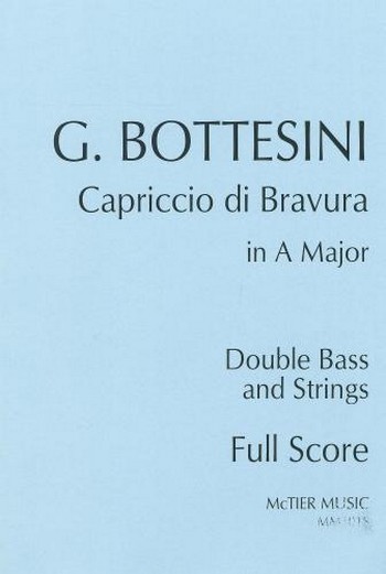 Capriccio di Bravura in A Major  for double bass (solo tuning) and strings  score and parts