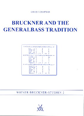 Bruckner and the Generalbass Tradition    