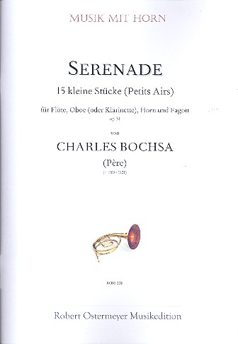 Serenade op.31  für Flöte, Oboe (Klarinette), Horn und Fagott  Partitur und Stimmen
